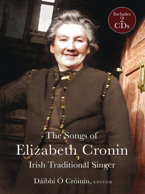 cover image of The Elizabeth Cronin, Irish Traditional Singer
